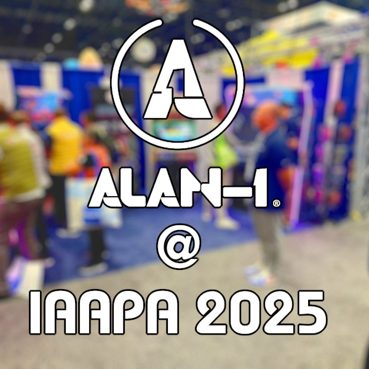 Alan-1 @ IAAPA 2025 cover